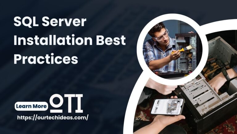SQL Server Installation Best Practices