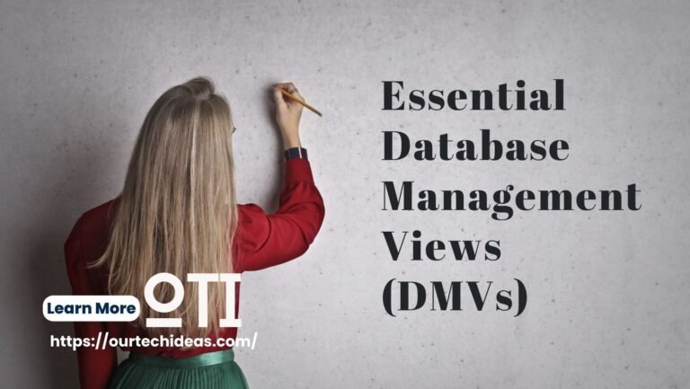 Essential Database Management Views (DMVs)
