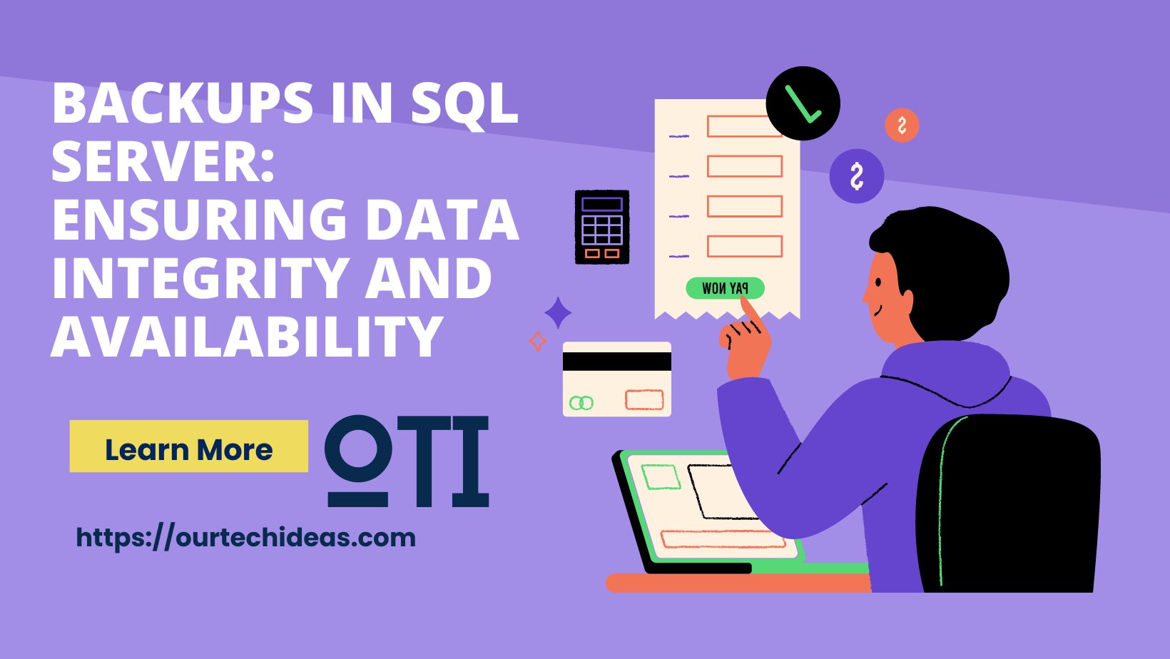 Backups in SQL Server: Ensuring Data Integrity and Availability