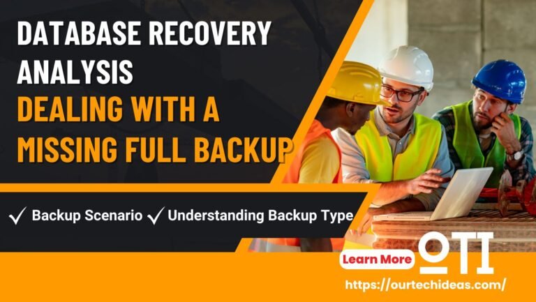 Database Recovery Analysis: Dealing with a Missing Full Backup